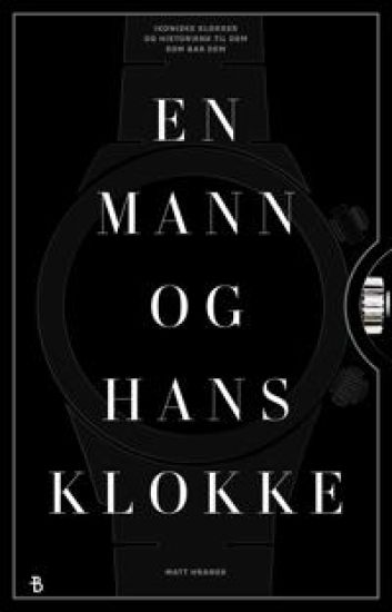 En mann og hans klokke