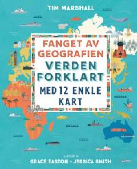 Fanget av geografien