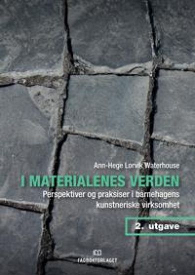 I materialenes verden