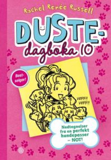 Dustedagboka 10: Nedtegnelser fra en perfekt hundepasser - NOT!