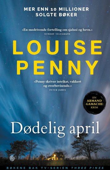 Dødelig april; Armand Gamache del 3