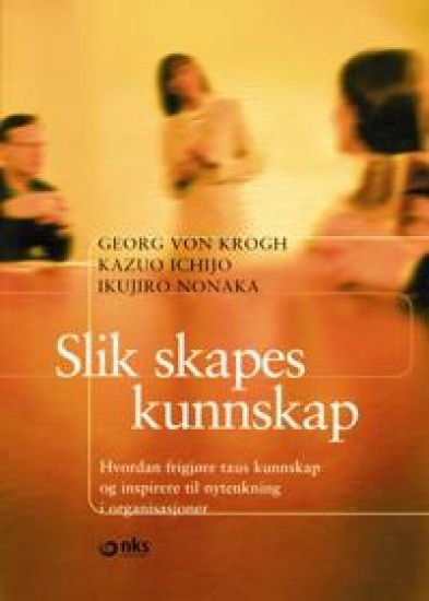 Slik skapes kunnskap