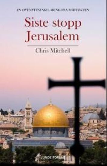 Siste stopp Jerusalem