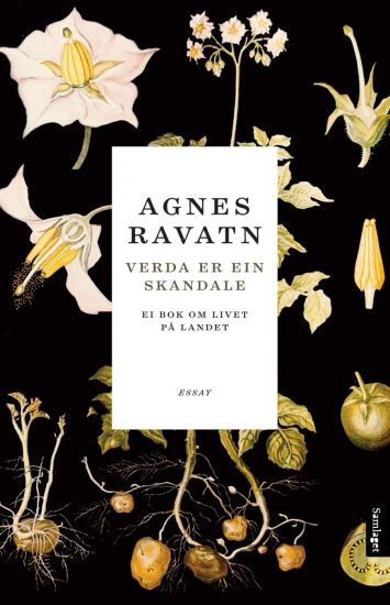 Verda er ein skandale: ei lita bok om livet på landet