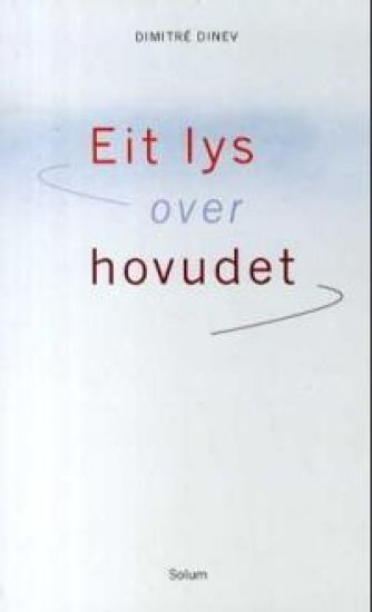 Eit lys over hovudet