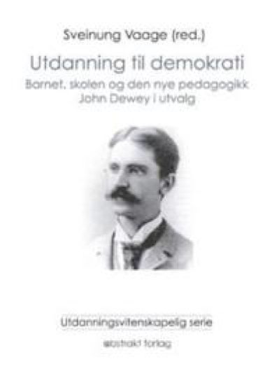 Utdanning til demokrati – John Dewey, kirjan kansikuva