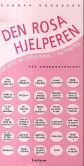 Den rosa hjelperen: eksempel- og oppgavebok i matematikk for ungdomstrinnet