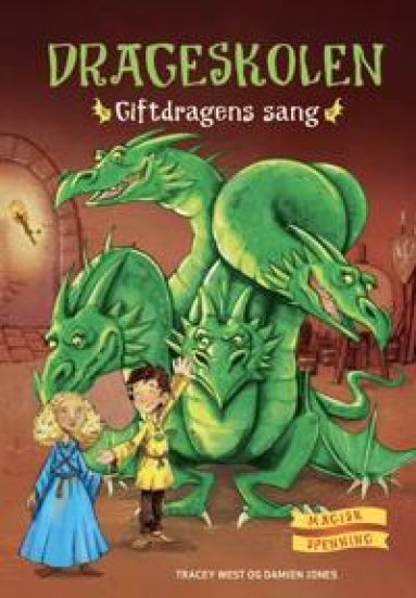 Drageskolen 5; Giftdragens sang