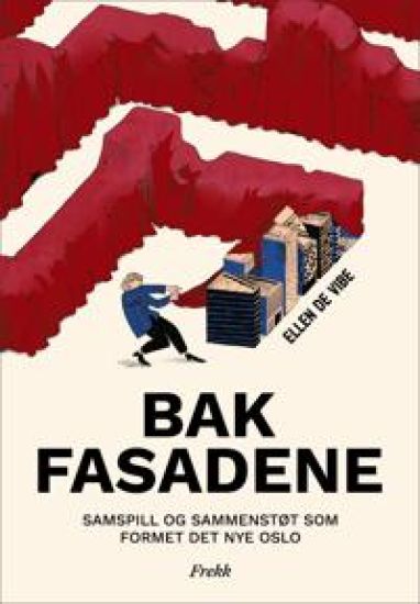Bak fasadene