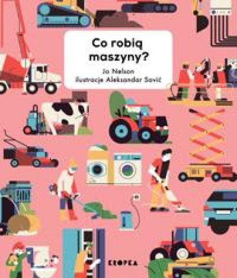 Co robia maszyny?