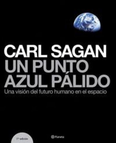 Sagan, C: Punto azul pálido : una visión del futuro humano e