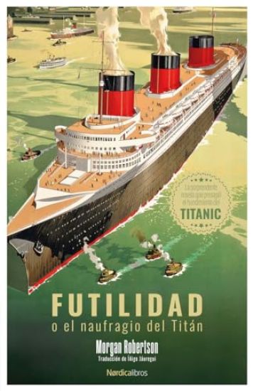 Futilidad O El Naufragio del Titán