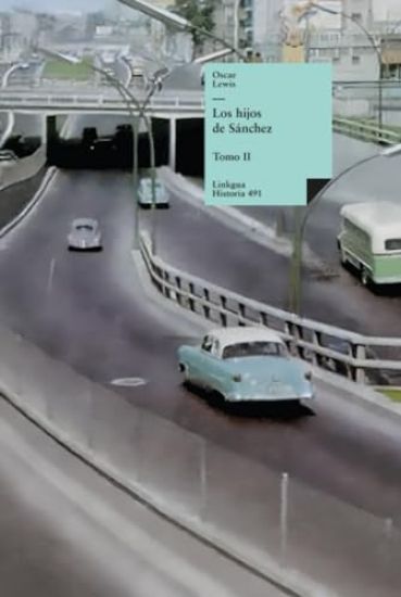 Los hijos de Sánchez: Tomo II