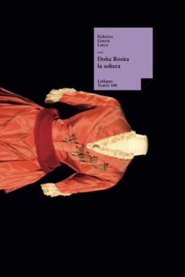 Doña Rosita la soltera