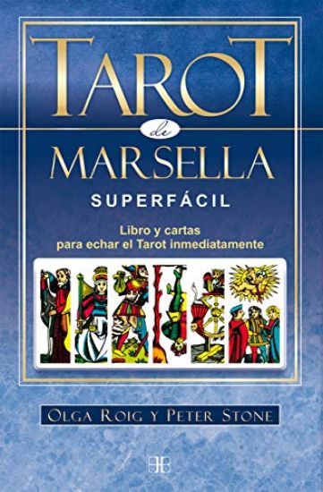Tarot de Marsella Superfácil: Libro Y Artas Para Echar El Tarot Inmediatamente