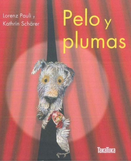 Pelo y plumas / Fur and Feathers