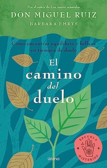 Camino del Duelo, El