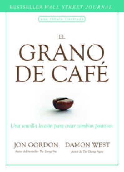 El Grano de Café (the Coffee Bean Spanish Edition)