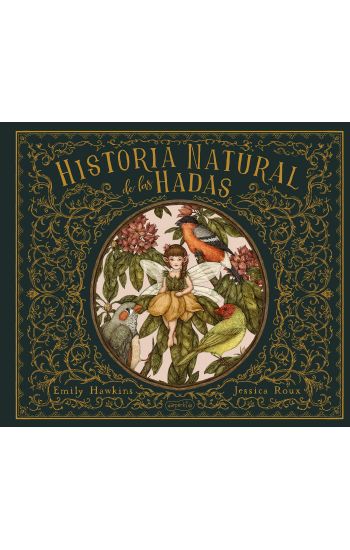 Historia Natural de Las Hadas (Natural History of Fairies - Spanish Edition)