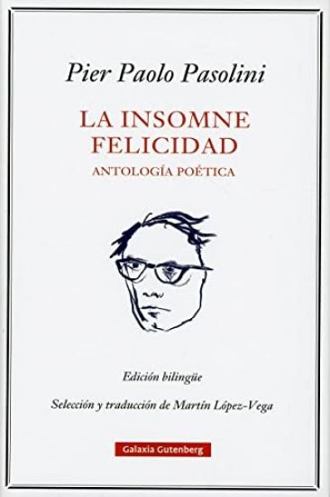 Insomne Felicidad, La. Antologia Poetica