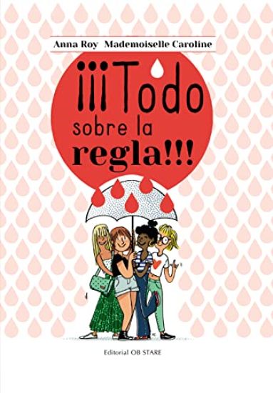 Todo Sobre La Regla