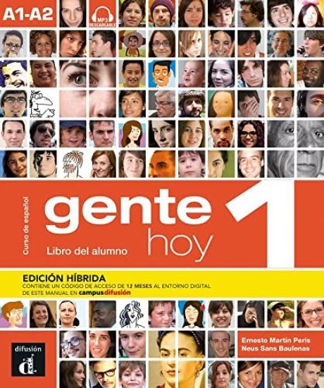 Gente hoy 1 - Edicion hibrida - Libro del alumno + audio MP3