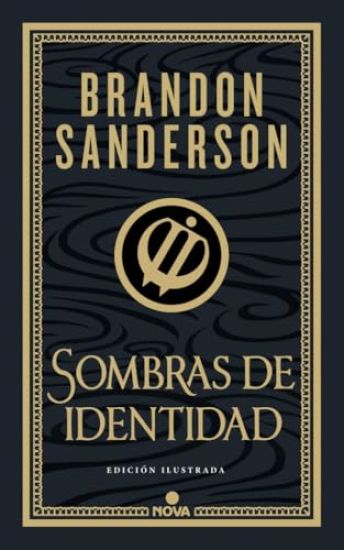 Sombras de Identidad (Ed. Ilustrada) / Shadows of Self (Illustrated Edition)