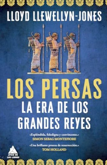 Los Persas, Los: La Era de Los Grandes Reyes