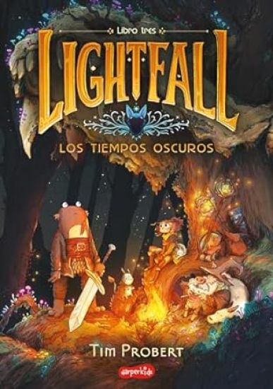 Lightfall: Los Tiempos Oscuros (Libro 3) (Lightfall: The Dark Times - Spanish Ed