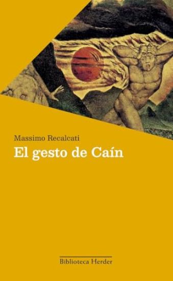 El Gesto de Cain – Massimo Recalcati, kirjan kansikuva