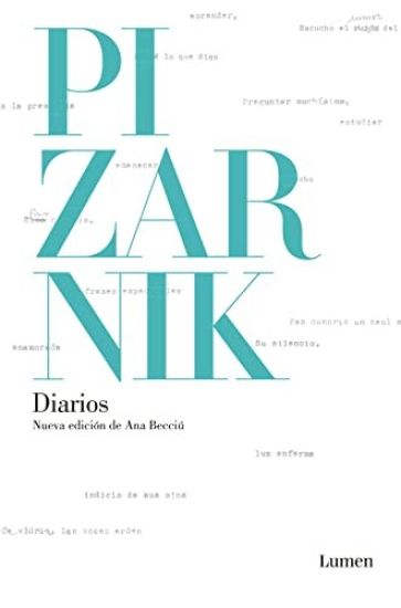 Diarios Pizarnik / Pizarnik Diaries