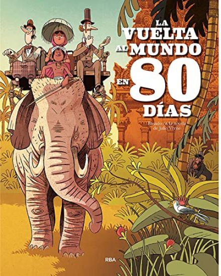 La Vuelta Al Mundo En 80 Días / Around the World in Eighty Days