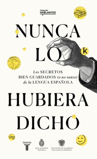 Nunca Lo Habría Dicho / I Never Would Have Said It