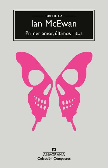 Primer Amor, Ultimos Ritos – Ian McEwan, kirjan kansikuva