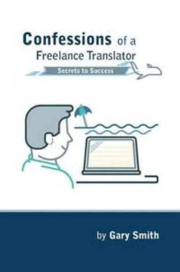 Confessions of a Freelance Translator