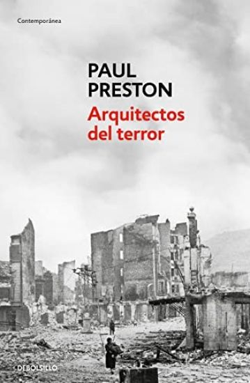 Arquitectos del Terror: Franco Y Los Artífices del Odio / Architects of Terror: Paranoia, Conspiracy and Anti-Semitism in Francos Spain