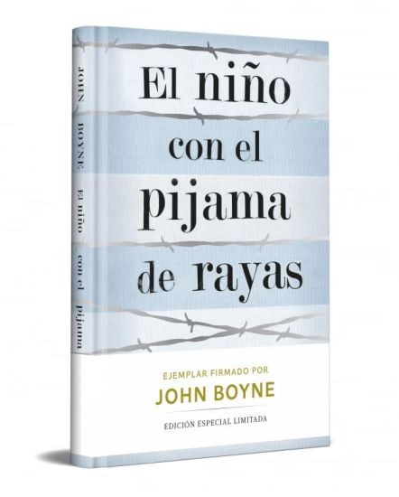 El Niño Con El Pijama de Rayas (Edición Limitada Firmada) / The Boy in the Striped Pajamas (Limited Signed Edition)