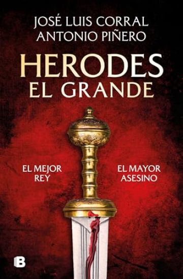 Herodes El Grande / Herod the Great