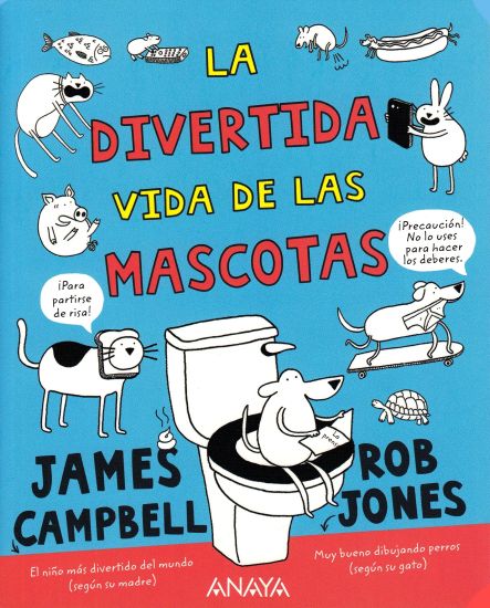La divertida vida de las mascotas/ The Funny Life of Pets