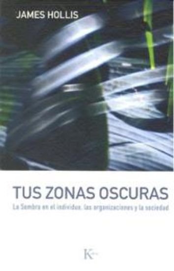 Tus zonas oscuras