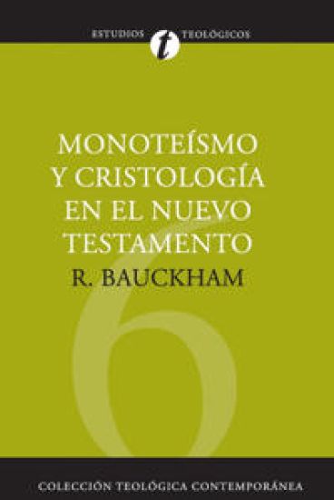 Monoteísmo Y Cristología En El N.T.