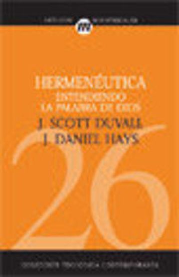 Hermenéutica – J Scott Duvall, kirjan kansikuva