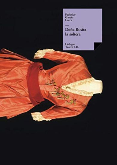 Doña Rosita la soltera