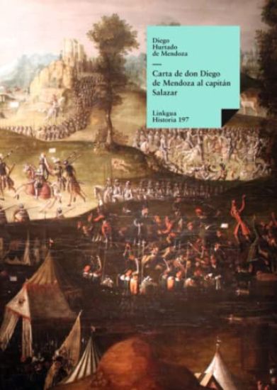 Carta de Don Diego de Mendoza al capitán Salazar