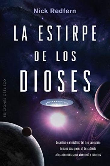 La estirpe de los dioses – NICK REDFERN, kirjan kansikuva