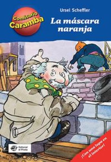 La mscara naranja – Ursel Scheffler, kirjan kansikuva