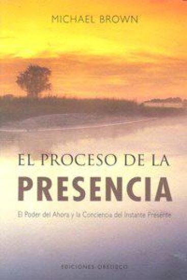 El proceso de la presencia