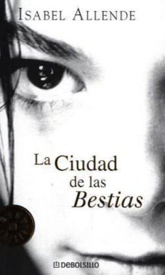 La Ciudad de Las Bestias / City of the Beasts