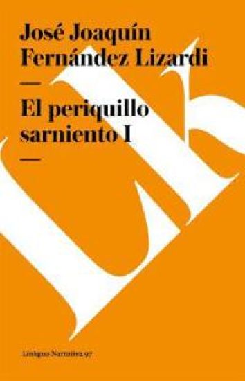 El Periquillo Sarniento