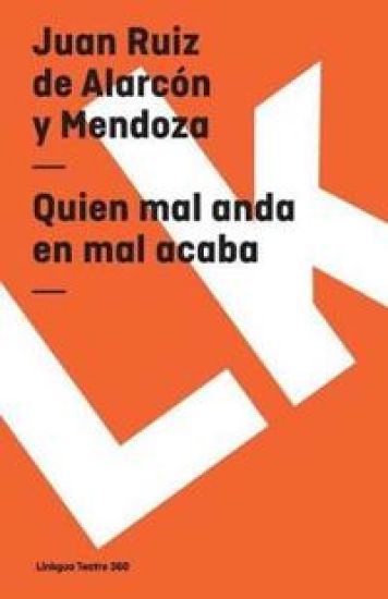 Quien mal anda en mal acaba